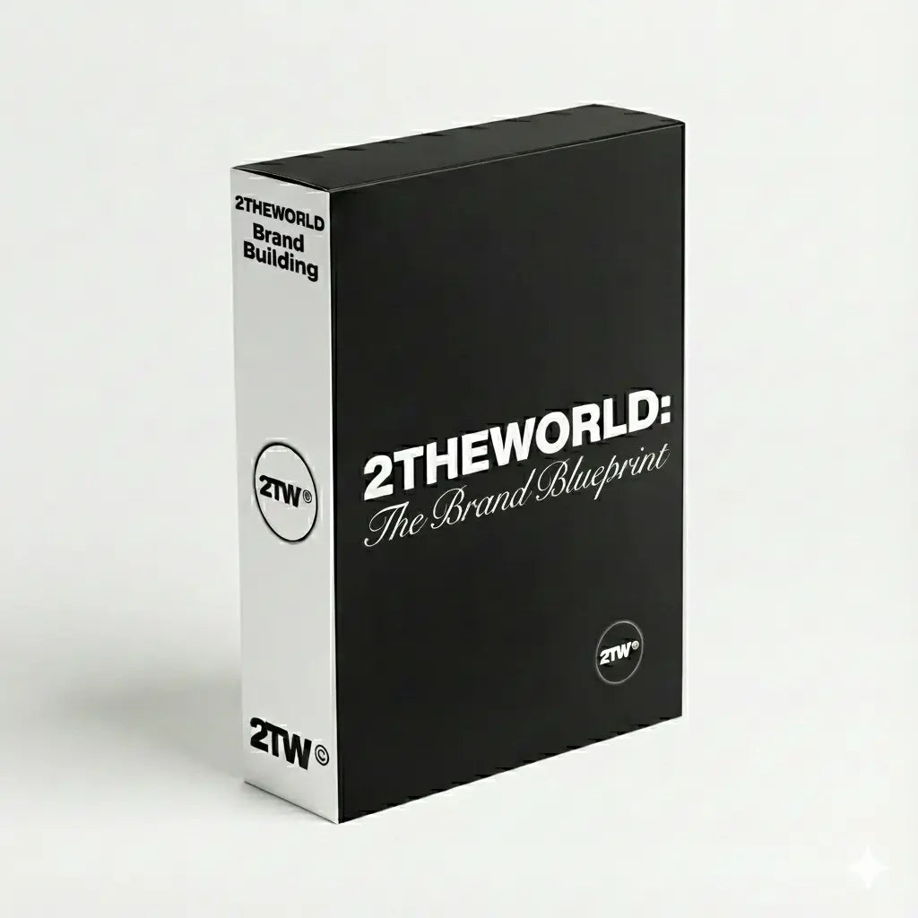 2THEWORLD: The Brand Blueprint